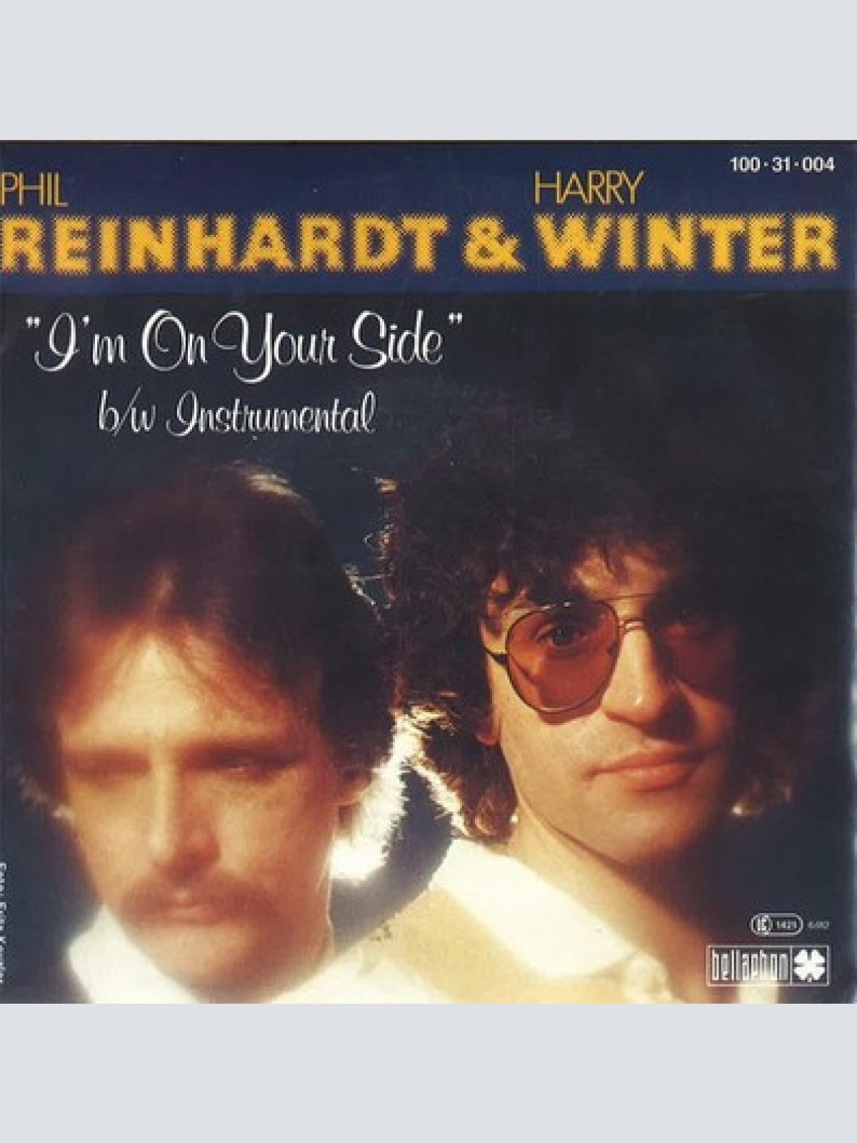 7", Single Phil Reinhardt & Harry Winter - I'm On Your Side
