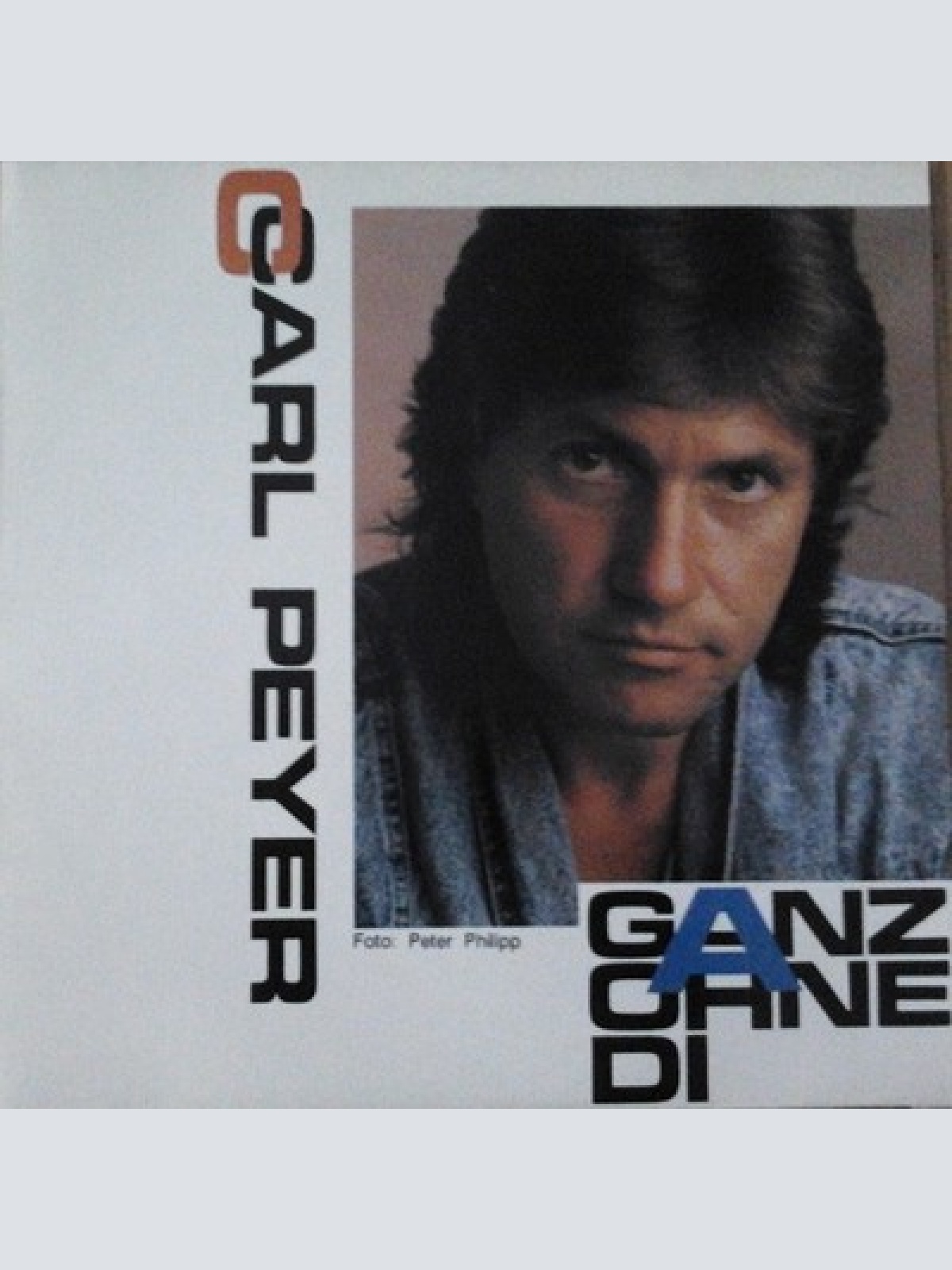 7", Single Carl Peyer - Ganz Ohne Di