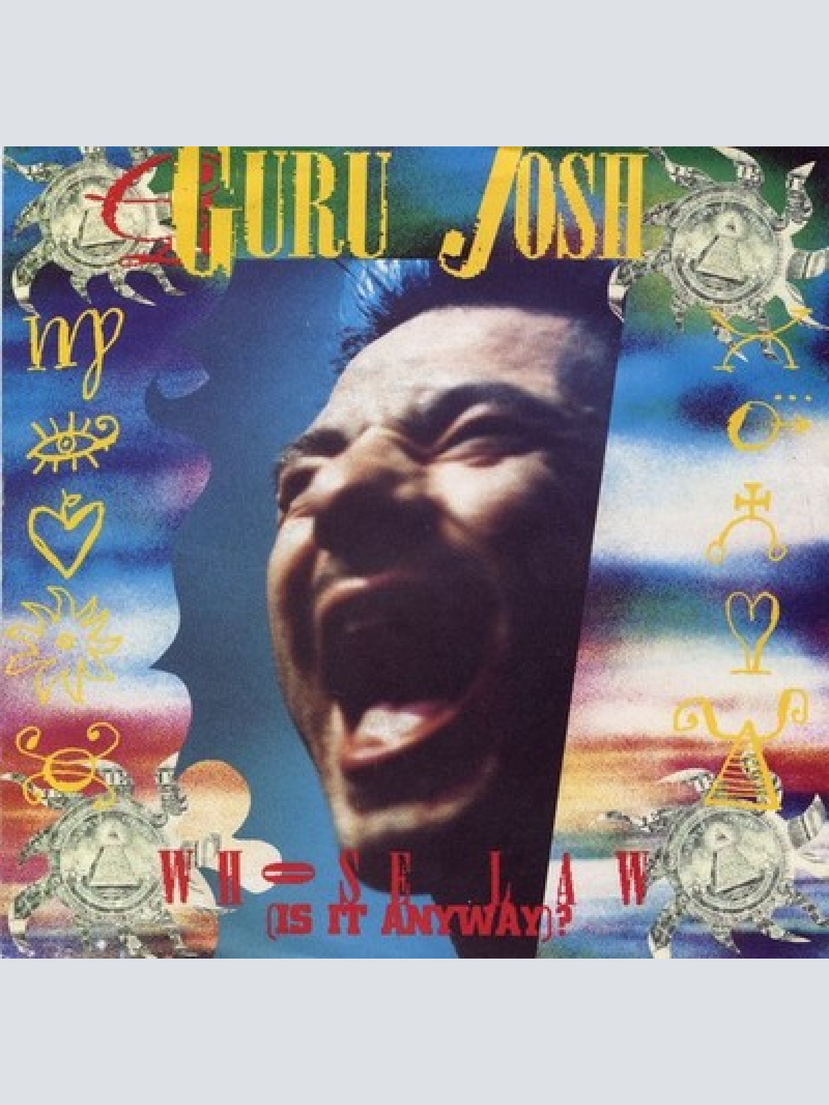 7", Single Guru Josh - Whose Law (Is It Anyway?)