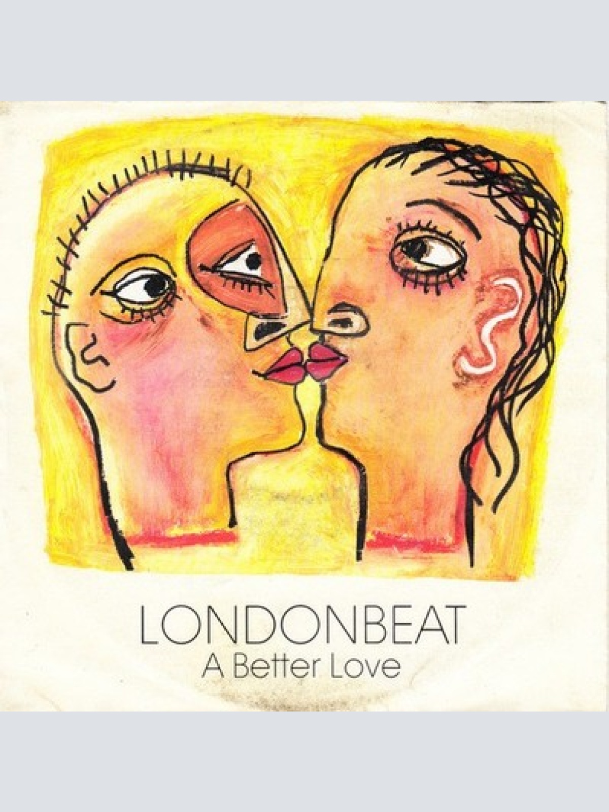 7", Single Londonbeat - A Better Love
