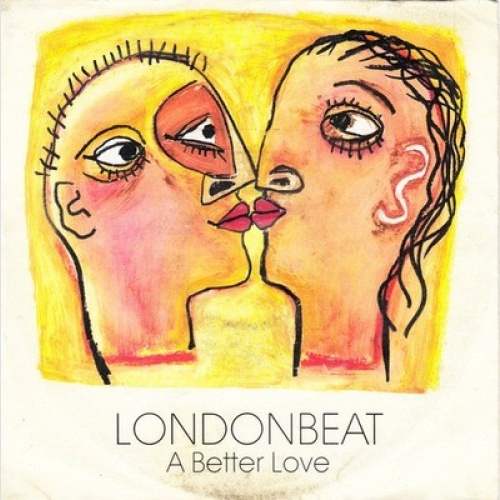7", Single Londonbeat - A Better Love