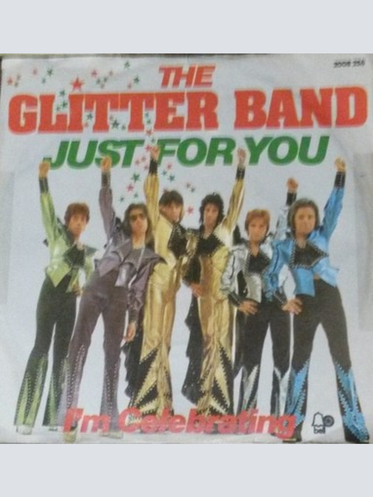 7", Single The Glitter Band - Just For You