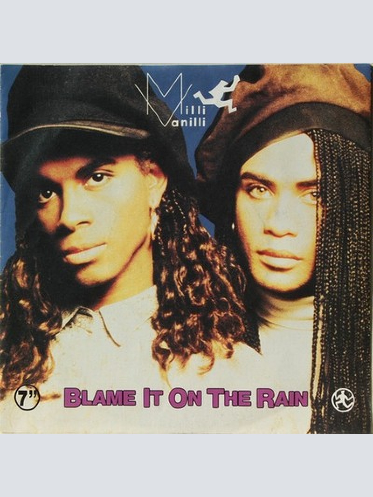 7", Single, Sil Milli Vanilli - Blame It On The Rain