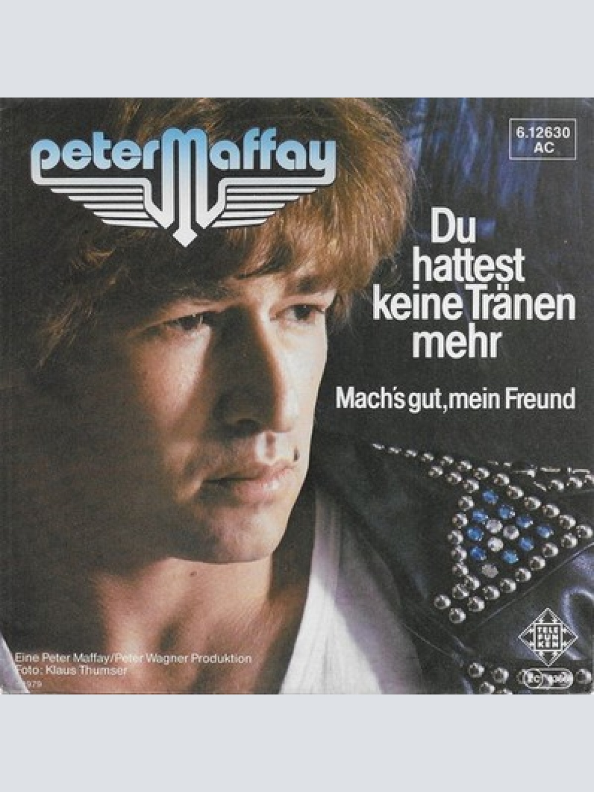 7", Single Peter Maffay - Du Hattest Keine Tränen Mehr