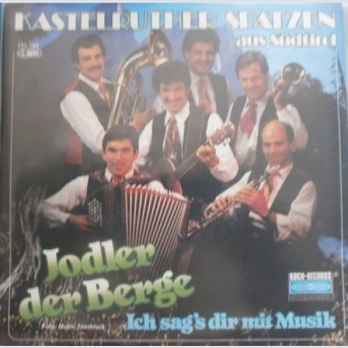 7", Single, Blu Kastelruther Spatzen - Jodler Der Berge