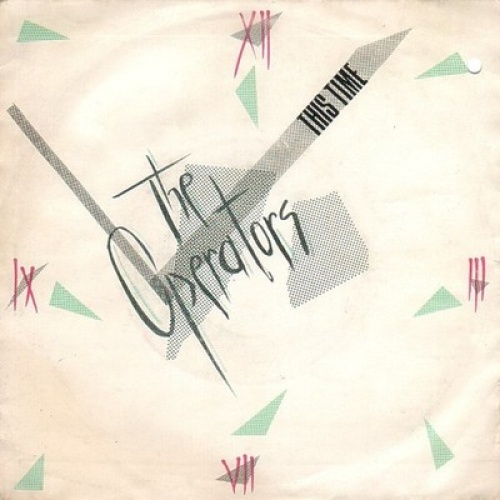 7", Single The Operators (5) - This Time
