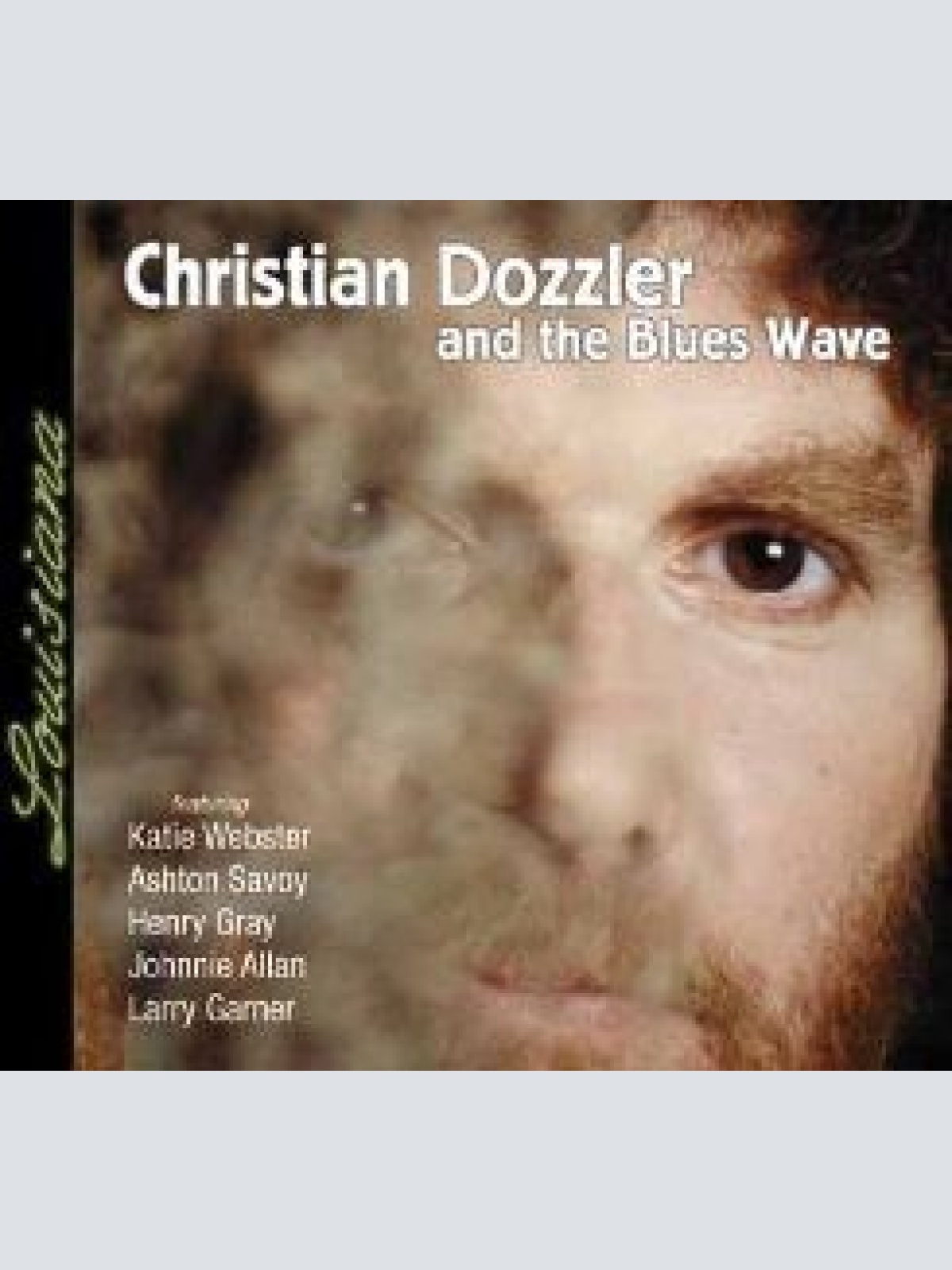 CD, Album Christian Dozzler And The Blues Wave - Louisiana