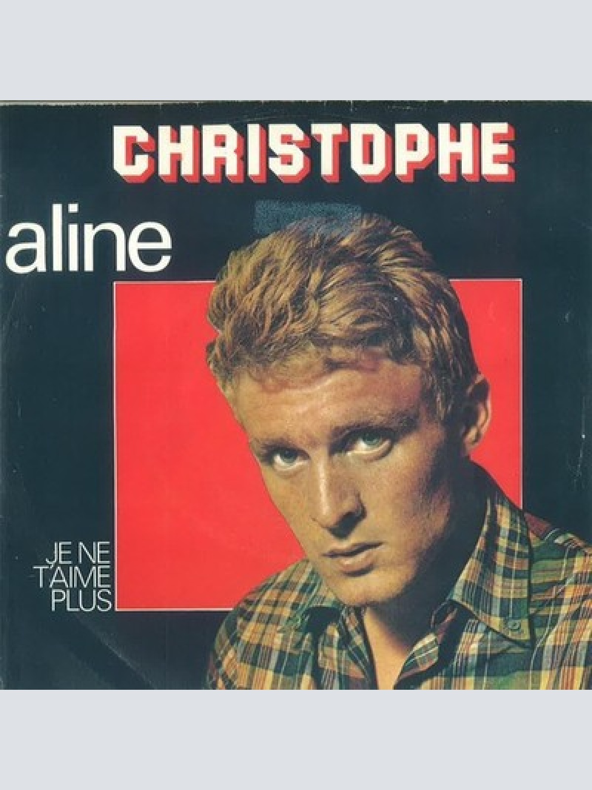 7", Single Christophe - Aline