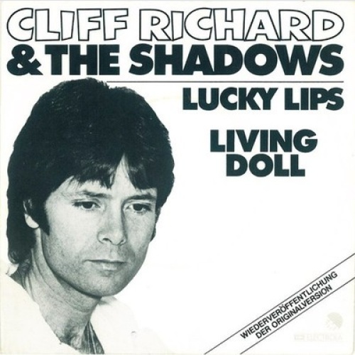 7", Single, Mono, RE Cliff Richard & The Shadows - Lucky Lips / Living Doll