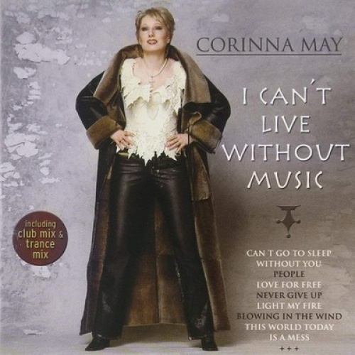 CD, Album Corinna May - I Can't Live Without Music