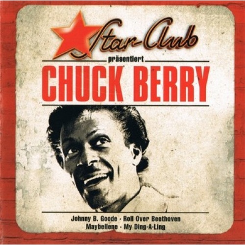CD, Comp, RP Chuck Berry - Star-Club Präsentiert Chuck Berry