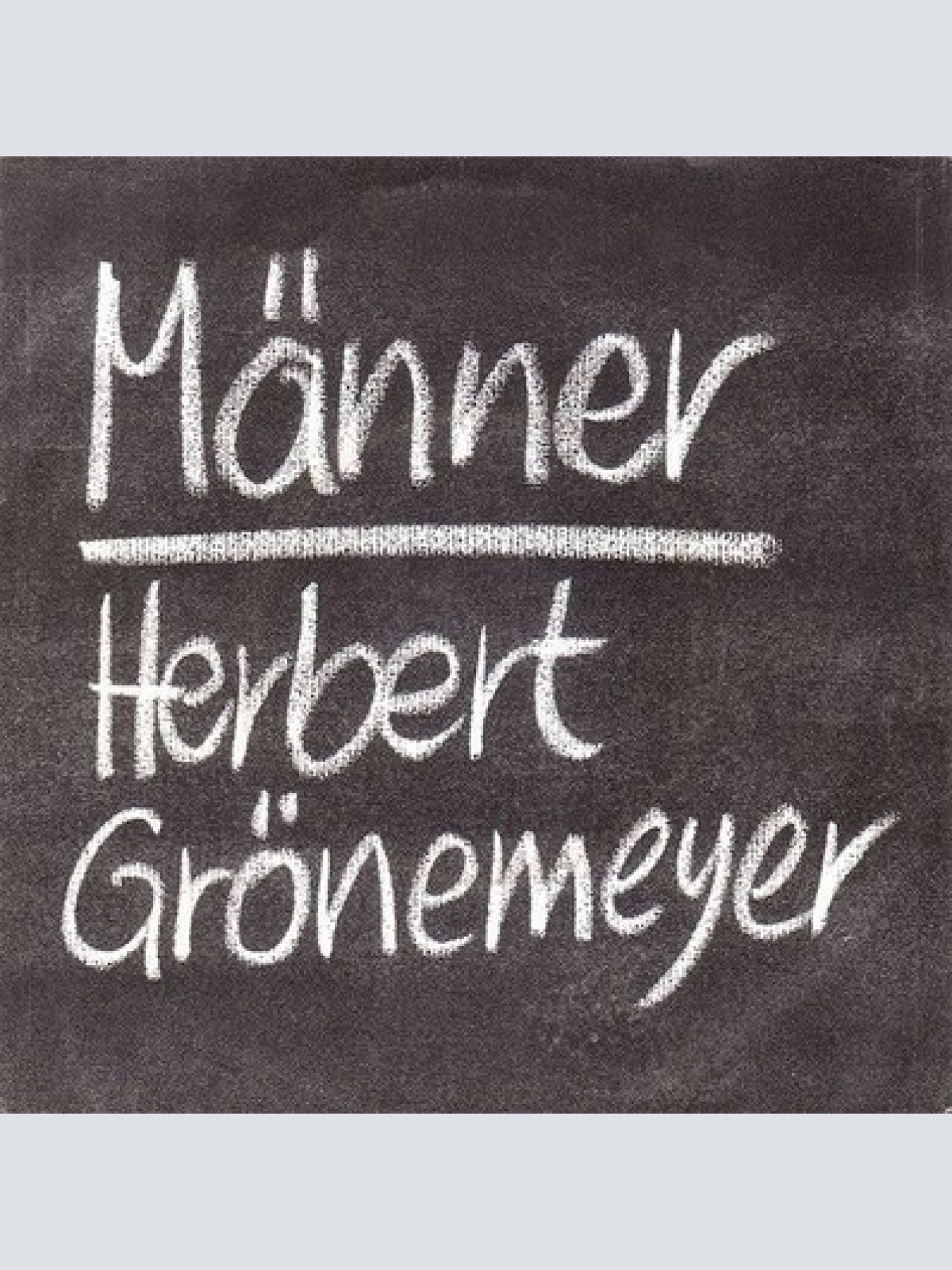 7", Single Herbert Grönemeyer - Männer