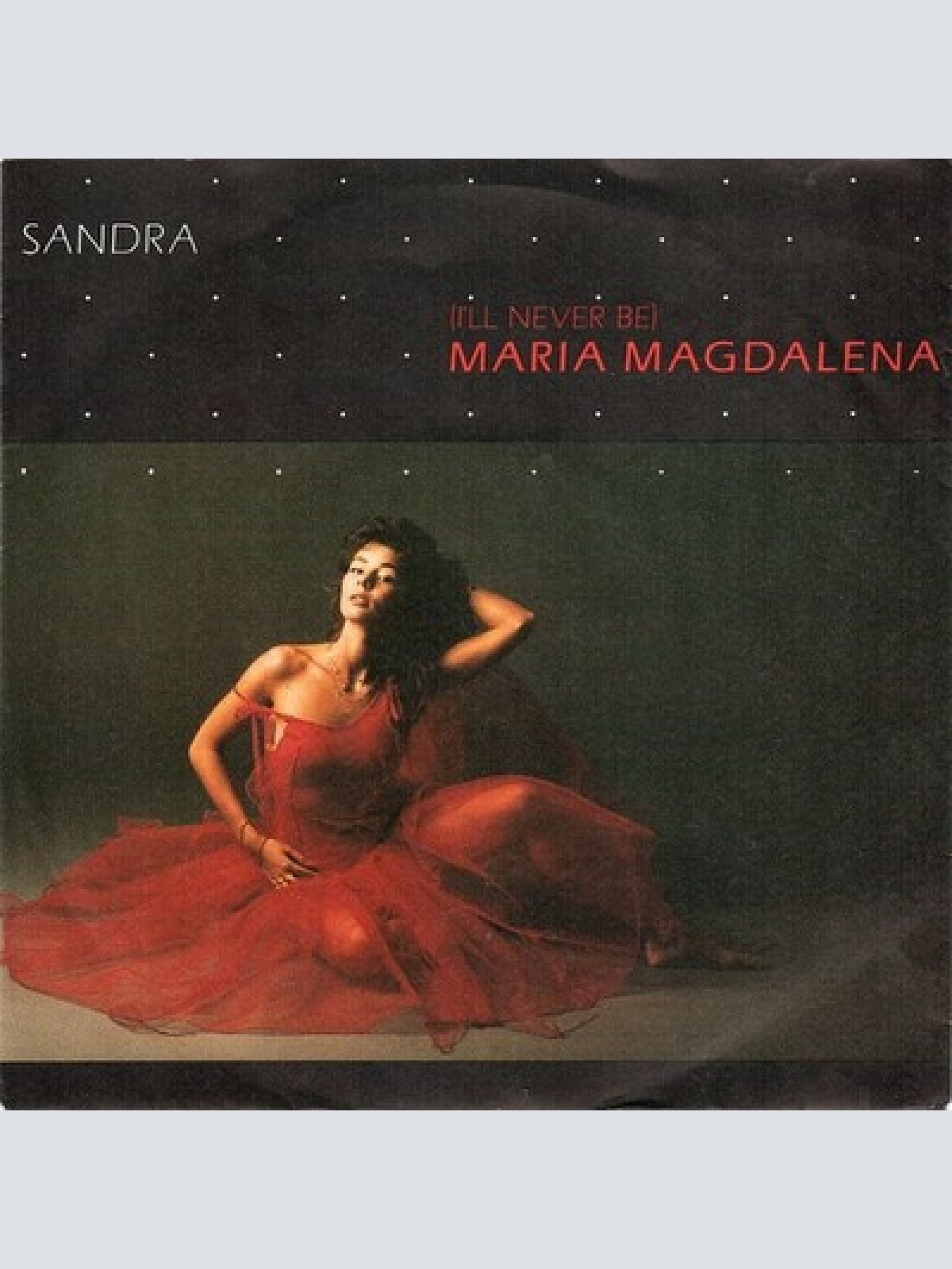 7", Single Sandra - (I'll Never Be) Maria Magdalena