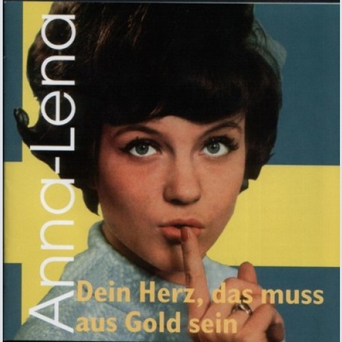 CD, Comp, RM Anna-Lena Löfgren - Dein Herz, Das Muss Aus Gold Sein