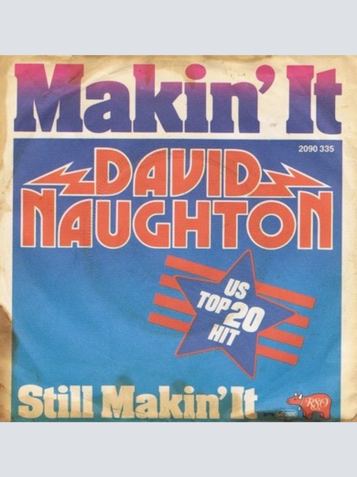 7", Single David Naughton - Makin' It