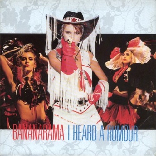 7", Single Bananarama - I Heard A Rumour