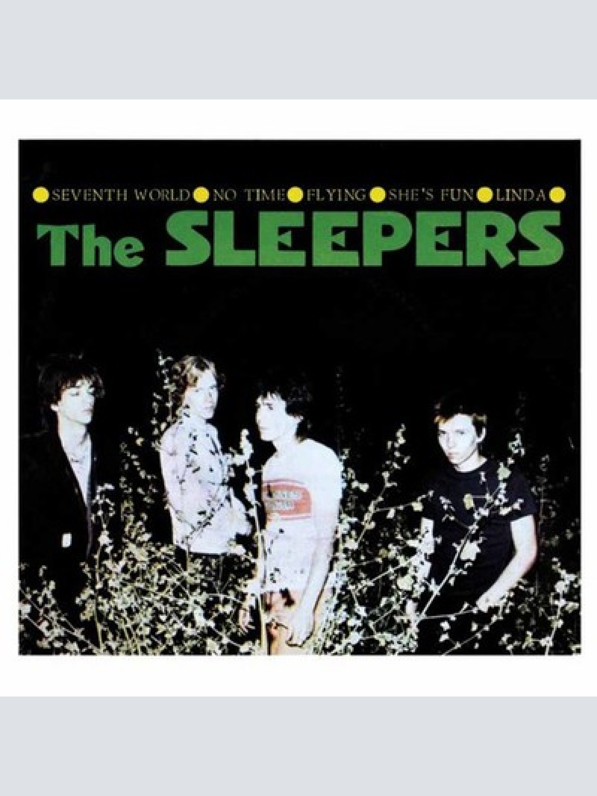 7", EP, RE The Sleepers* - Seventh World