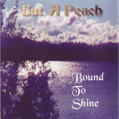 CD, Album Eat A Peach - Bound To Shine