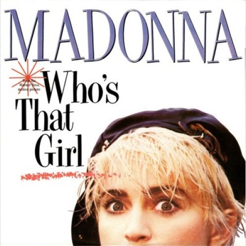 7", Single Madonna - Who's That Girl