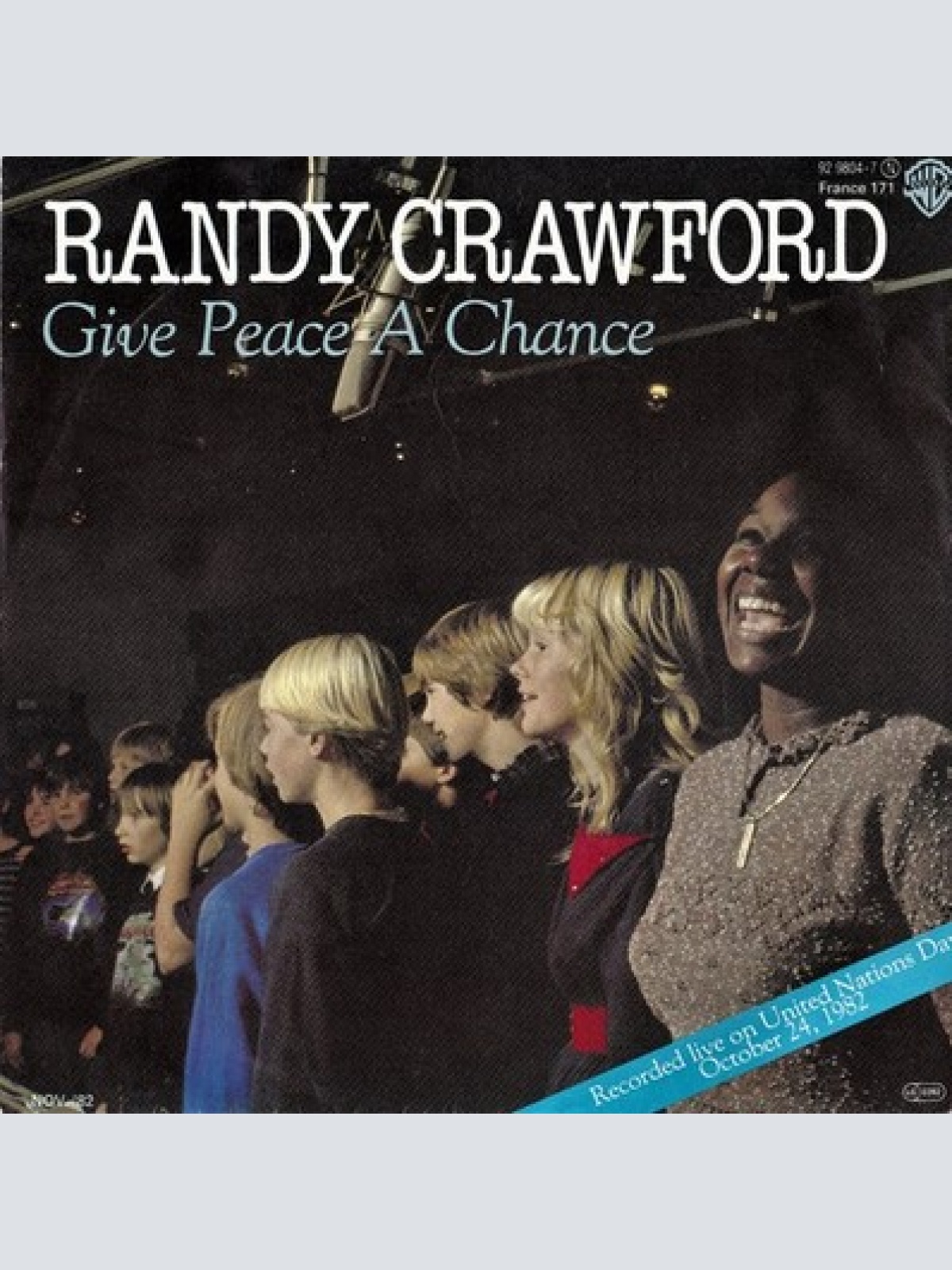 7", Single Randy Crawford - Give Peace A Chance
