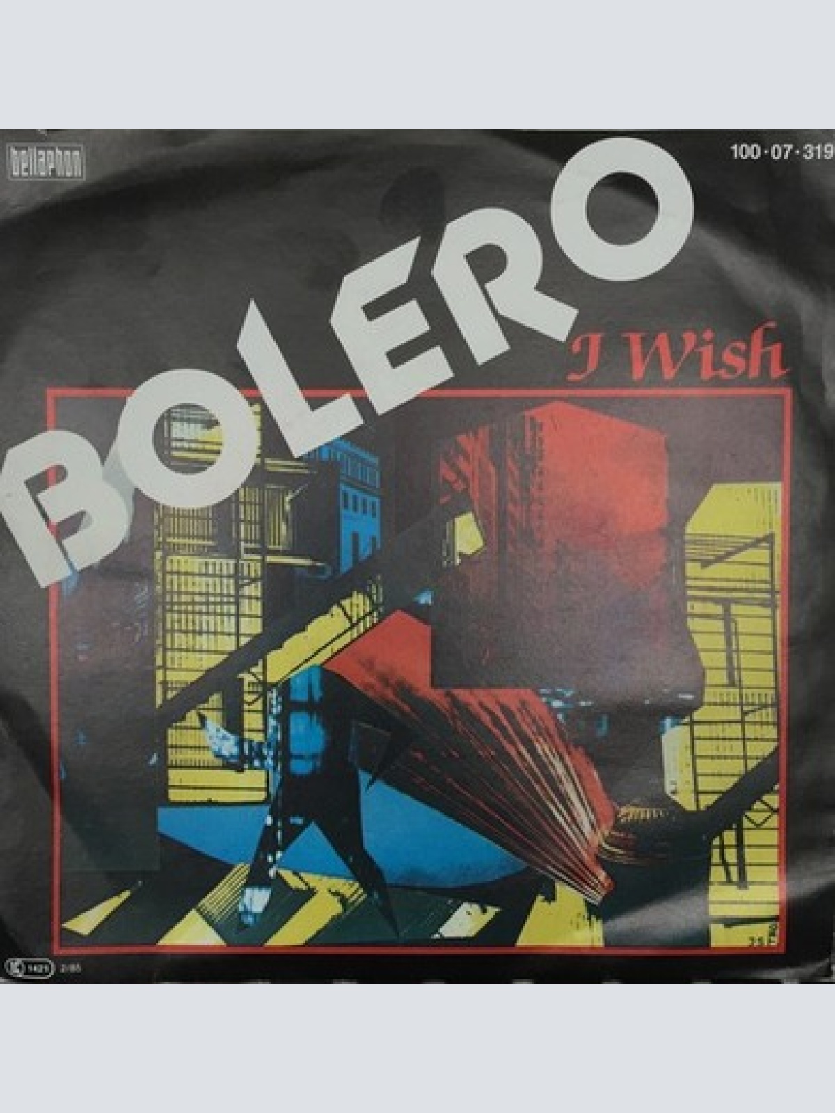 7", Single Bolero - I Wish