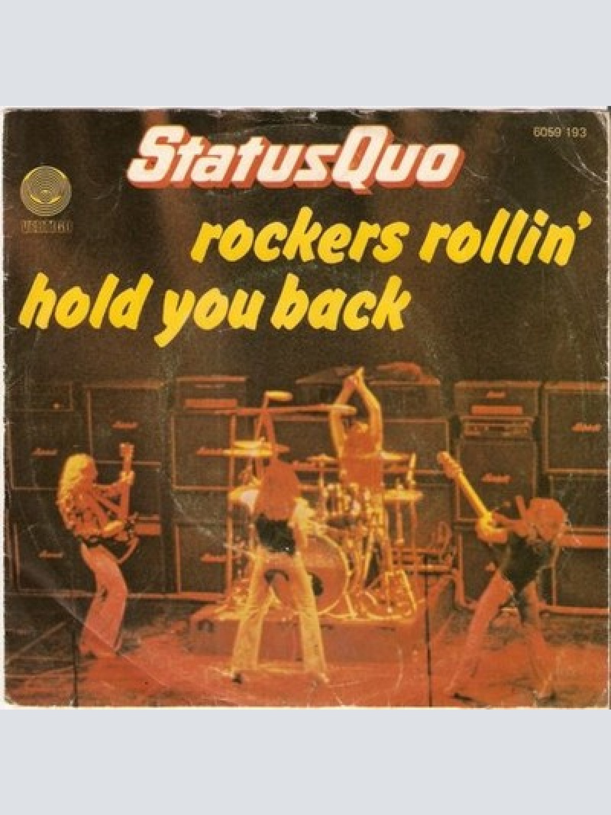 7", Single Status Quo - Rockers Rollin' / Hold You Back