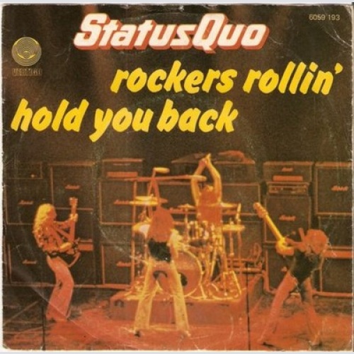 7", Single Status Quo - Rockers Rollin' / Hold You Back