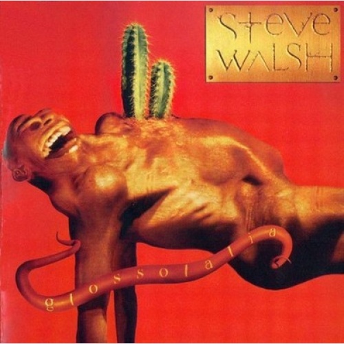 CD, Album Steve Walsh - Glossolalia