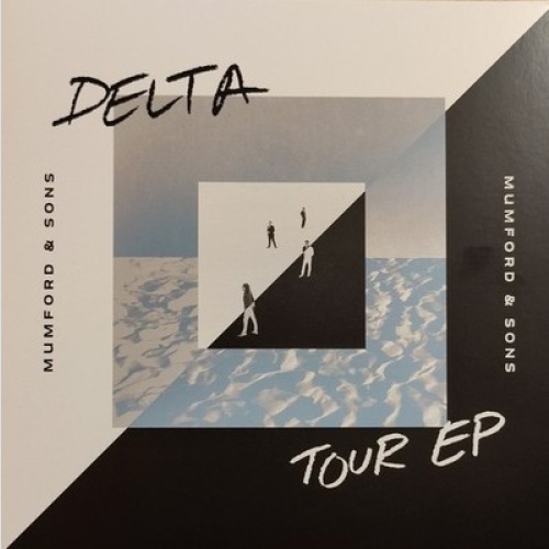 LP, EP, Ltd Mumford & Sons - Delta Tour EP