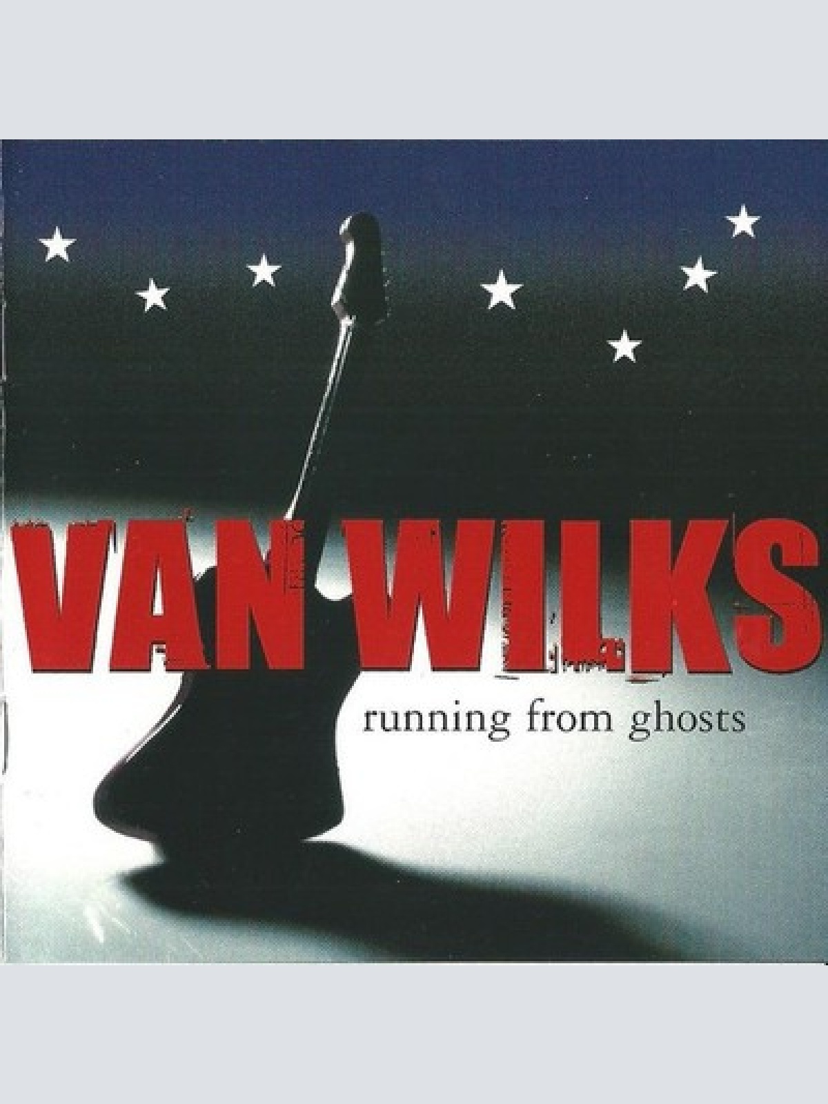 CD, Album Van Wilks - Running From Ghosts