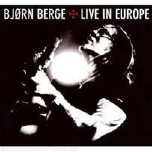 CD + DVD Bjørn Berge - Live In Europe