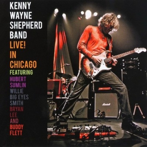 CD, Album Kenny Wayne Shepherd Band - Live! In Chicago