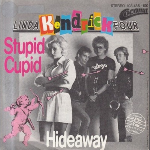 7", Single Linda Kendrick Four - Stupid Cupid / Hideaway