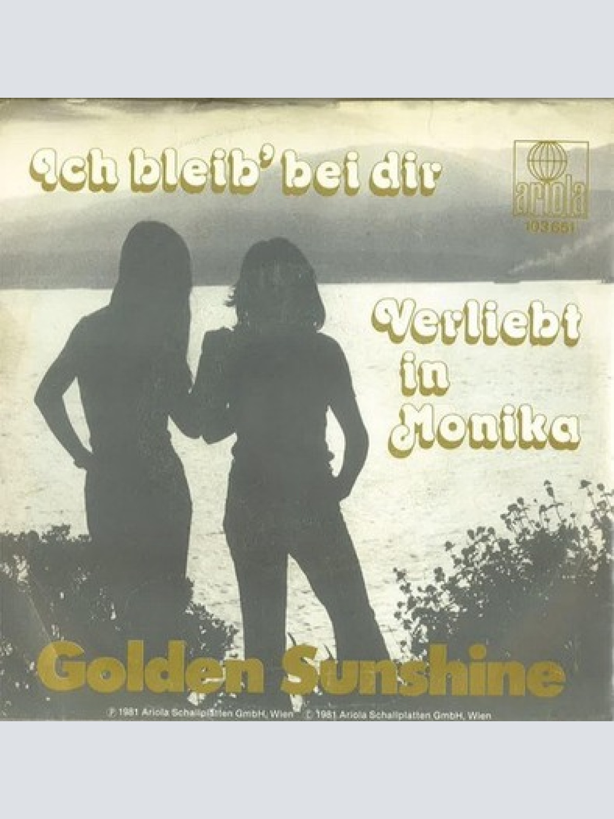 7", Single Golden Sunshine - Ich Bleib Bei Dir