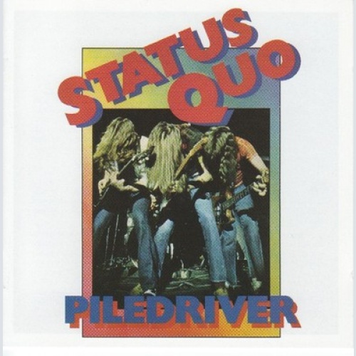 CD, Album, RE, RM Status Quo - Piledriver