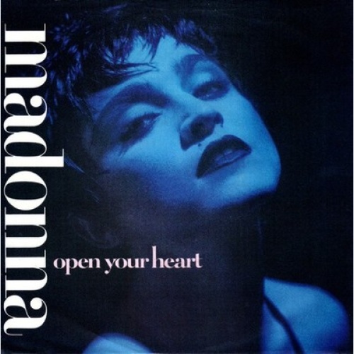 7", Single Madonna - Open Your Heart