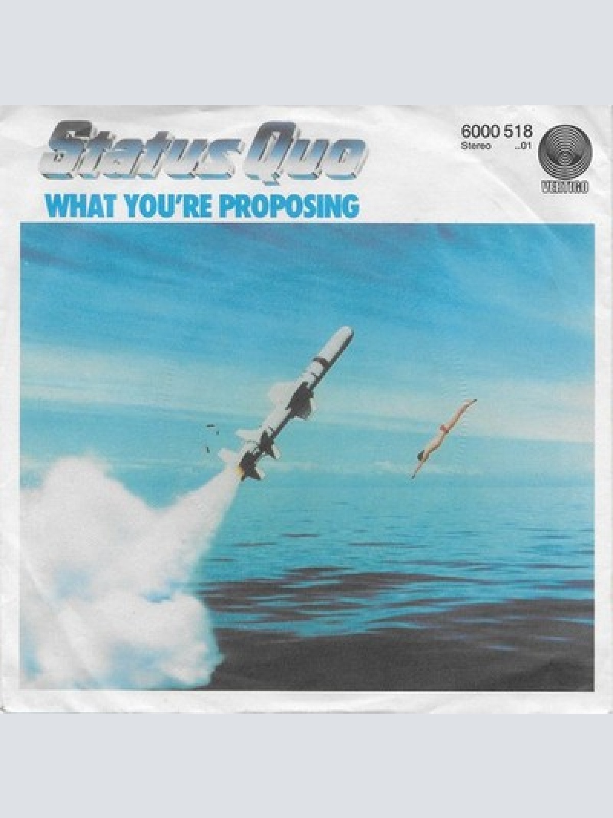7", Single Status Quo - What You're Proposing