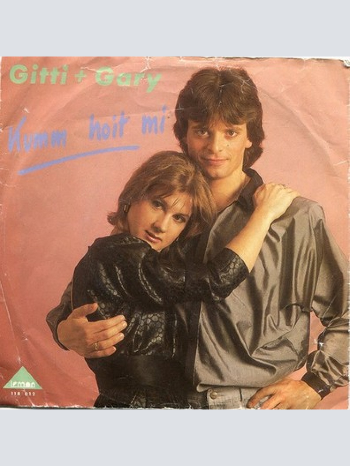 7", Single Gitti Seuberth + Gary Lux - Kumm Hoit Mi