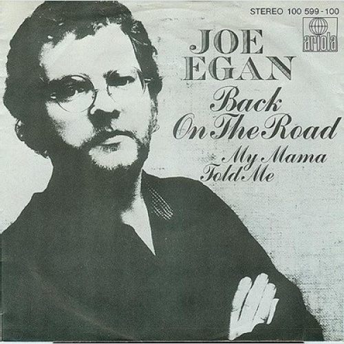 7", Single Joe Egan - Back On The Road
