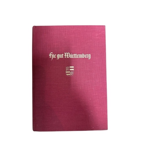 Hie gut Württemberg Heckel, Richard: