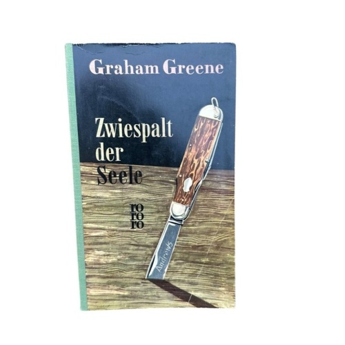 Zwiespalt der Seele Greene, Graham:
