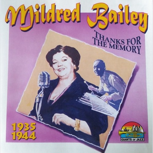 CD, Comp Mildred Bailey - 1935 1944 (Thanks For The Memory)