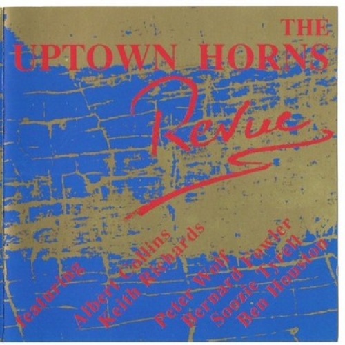 CD, Album The Uptown Horns* - The Uptown Horns Revue