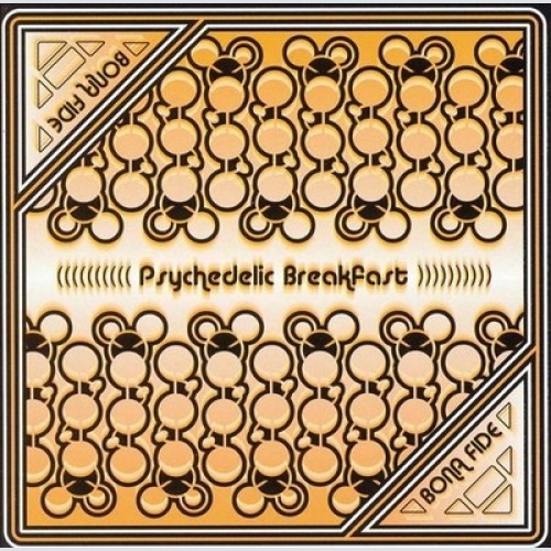 CD, Album The Psychedelic Breakfast - Bona Fide