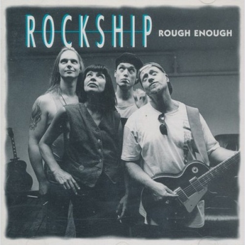 CD, Album Rockship (2) - Rough Enough