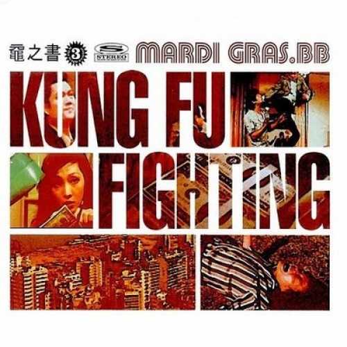 CD, Maxi Mardi Gras.BB - Kung Fu Fighting