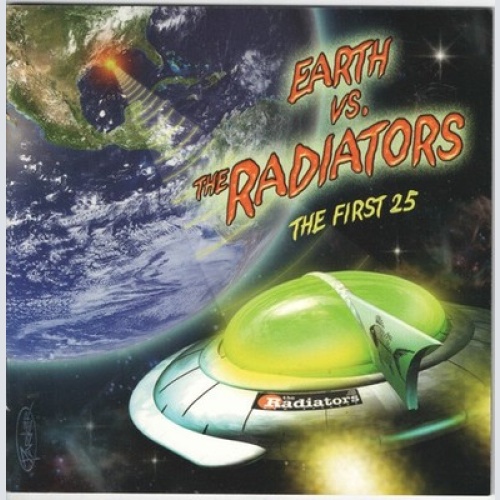 2xCD The Radiators - Earth Vs. The Radiators - The First 25 (Live In New Orle...