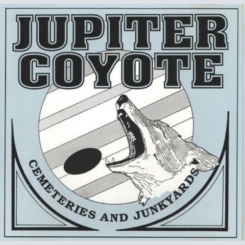 CD, Album Jupiter Coyote - Cemeteries And Junkyards