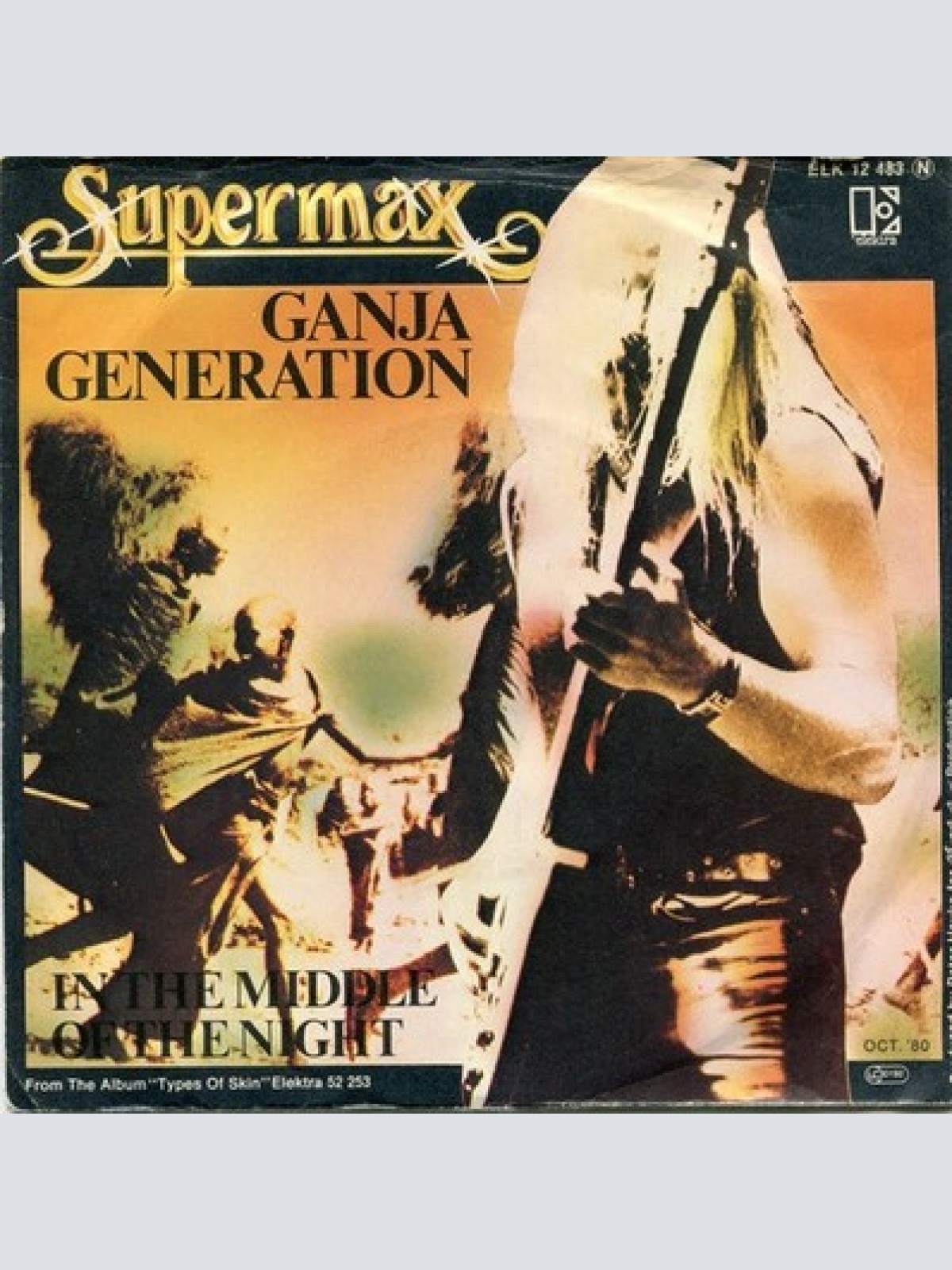 7", Single Supermax - Ganja Generation / In The Middle Of The Night
