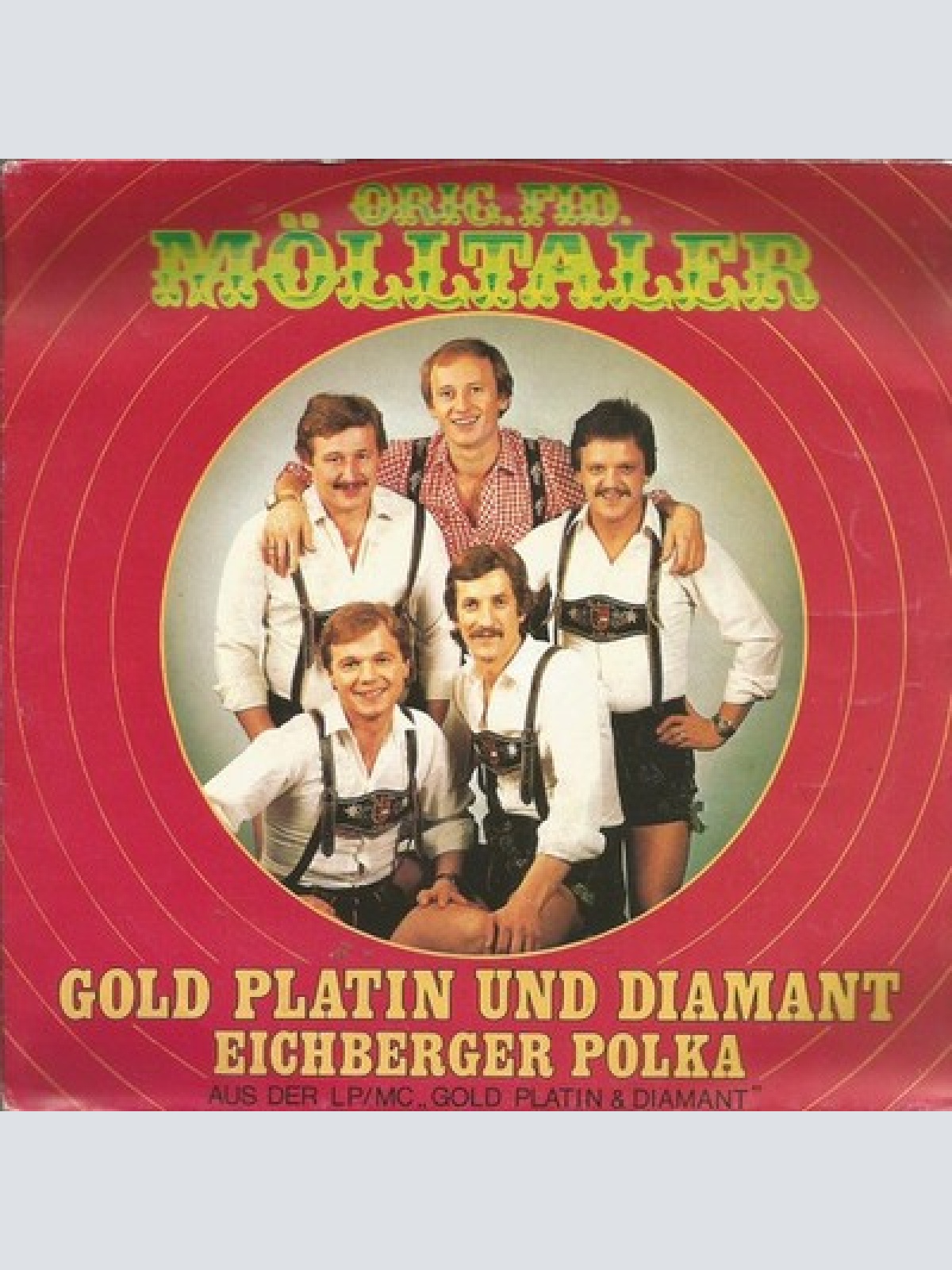 7", Single Orig. Fid. Mölltaler* - Gold, Platin Und Diamant